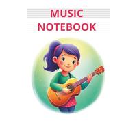 Manuscript Paper Music Notebook for Girls - Guitar Lessons and Songwriting | 100 Blank Sheets: Music Notebook for Teens, Kids, Students and Beginners | Staff Paper 6x9 inch | 8 Staves Per Page