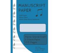 Manuscript Paper | Staff Paper | Music Paper | Blank Sheet Music Notebook | 100 Pages | Piano Grand Staff | 6 Stave Pairs: A4 Size (8.27" x 11.69" or 210mm x 297mm) (Savage Manuscript/Staff Books)