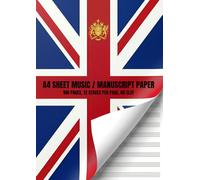 Manuscript Paper | UNION JACK EDITION | Staff Paper | Music Paper | Blank Sheet Music Notebook | 100 Pages | No Clef | 12 Staves per Page: A4 Size (210mm x 297mm) (Savage Manuscript/Staff Books)