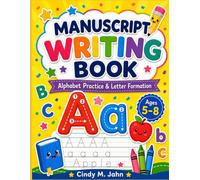 Manuscript Writing Book: Alphabet Practice & Letter Formation