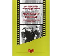 Manuscrito criminal : reflexiones sobre novela y cine negro