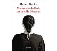 Manuscrito hallado en la calle Sócrates (Narrativa)