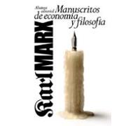 Manuscritos De Economía Y Filosofía