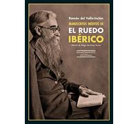 Manuscritos inéditos de el ruedo ibérico: 154 (Los Cuatro Vientos)