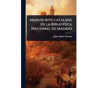 Manuscrits catalans de la Biblioteca Nacional de Madrid