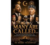 Many Are Called: Builders of Black Faith and Freedom