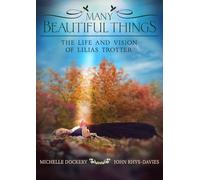 Many Beautiful Things: Life & Vision Of Lilias Trotter [USA] [DVD]
