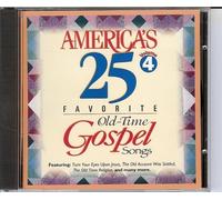 Many different artist's - America's 25 Favorite Old Time Gospel Songs Vol 4 (UK Import)