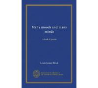 Many moods and many minds: a book of poems