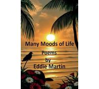 Many Moods of Life