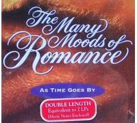 Many Moods Of Romance: As Time Goes By [COMPILATION]