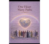Many Paths, One Heart
