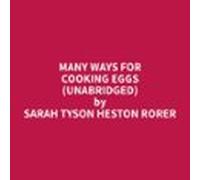 Many Ways For Cooking Eggs (unabridged) (audiolibro)