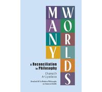 Many Worlds: A Reconciliation in Philosophy (Many Minds)