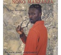 Nono Manzanza et les Heritiers – La Paix Tout Simplement – CD