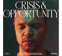 Manzanza, Myele - Crisis & Opportunity, Vol.4 - Meditations [Vinilo]