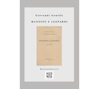 Manzoni e Leopardi