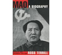 Mao: a Biography: Revised and Expanded Edition