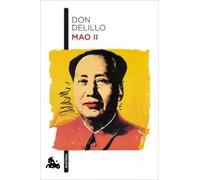 Mao II | Don Delillo