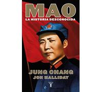 Mao: La historia desconocida – Taurus