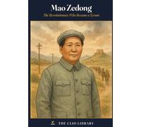Mao Zedong: The Revolutionary Who Became a Tyrant