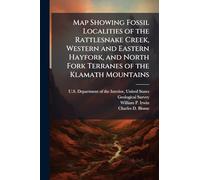 Map Showing Fossil Localities of the Rattlesnake Creek, Western and Eastern Hayfork, and North Fork Terranes of the Klamath Mountains