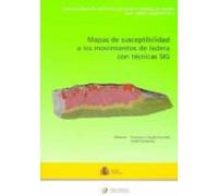 Mapa De Susceptibilidad A Los Movimientos De Ladera Con Tecnicas Sig (