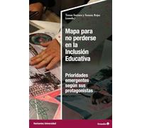 Mapa para no perderse en la inclusión educativa: Prioridades emergentes según sus protagonistas (Horizontes Universidad)