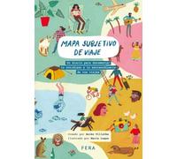 MAPA SUBJETIVO DE VIAJE: Un diario para documentar lo cotidiano y lo extraordinario