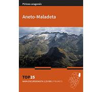 Mapa Top 25 Aneto-Maladeta ( Nueva Edición ) (TOP 25 REFUGIOS. MAPAS EXCURSIONISTAS)