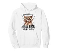 Mapache Cerebro Boca Velocidad Bump Dicho Divertido Sudadera con Capucha