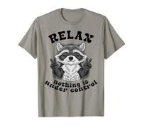 Mapache Divertido Relajarse Nada bajo Control Basura Panda Camiseta