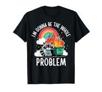 Mapache Im Gonna Be The Whole Problem Funny Trash Panda Meme Camiseta