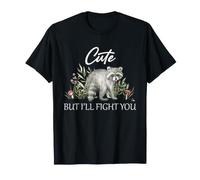 Mapache Lindo Pero voy a Luchar contra Usted Basura Panda Humor Cita Camiseta