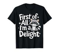 Mapache Primero Que Nada Soy Una Delicia Camiseta