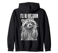Mapache Salvaje en el Interior Divertido I'Ll Be out Soon Spirit Animal Sudadera con Capucha