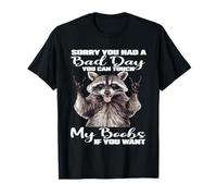 Mapache Sorry You Have A Bad Day You Can Touch My Boobs Funny Camiseta