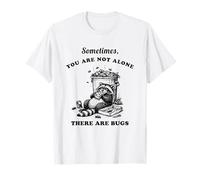 Mapache Vintage A Veces no estás Solo Hay Insectos Camiseta