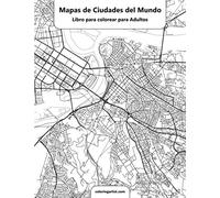 Mapas de ciudades del mundo libro para colorear para adultos