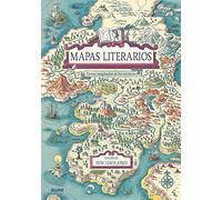 Mapas literarios: Tierras imaginarias de los escritores (BLUME)