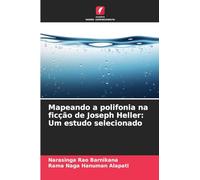 Mapeando a polifonia na ficção de Joseph Heller: Um estudo selecionado