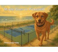 Maple Goes to Pickleball