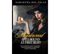 Maplewood: Spellbound at First Sight