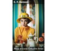 Mapp & Lucia: Complete Series (ebook)