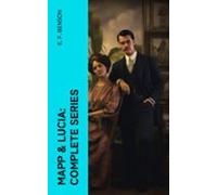 Mapp & Lucia: Complete Series (ebook)