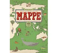 Mappe. Un atlante per viaggiare tra terra, mari e culture del mondo. 69 paesi. Nuova ediz. (Electa Kids)