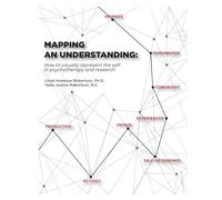 Mapping an Understanding: How to visually represent the self in psychotherapy and research