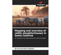 Mapping and overview of cattle slaughterhouses in Santa Catarina: An overview of the meat production chain in the state