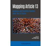 Mapping Article 13: Academic and Scientific Freedom under the EU Charter
