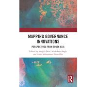 Mapping Governance Innovations: Perspectives from South Asia